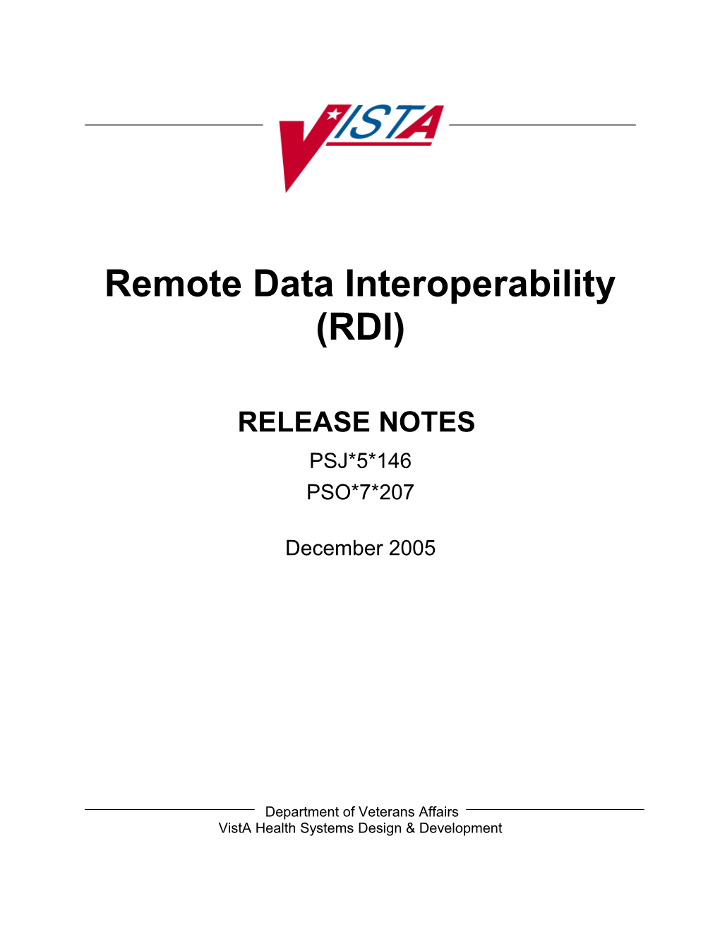 Remote Data Interoperability (RDI)