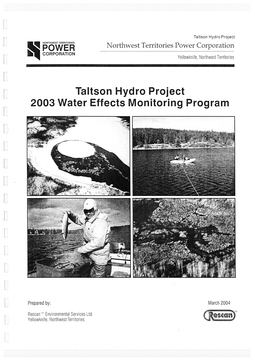 Taltson Hydro Project 2003 Water Effects Monitoring Program