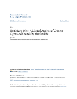 A Musical Analysis of Chinese Sights and Sounds, by Yuankai Bao Jiazi Shi Louisiana State University and Agricultural and Mechanical College, Jshi6@Lsu.Edu