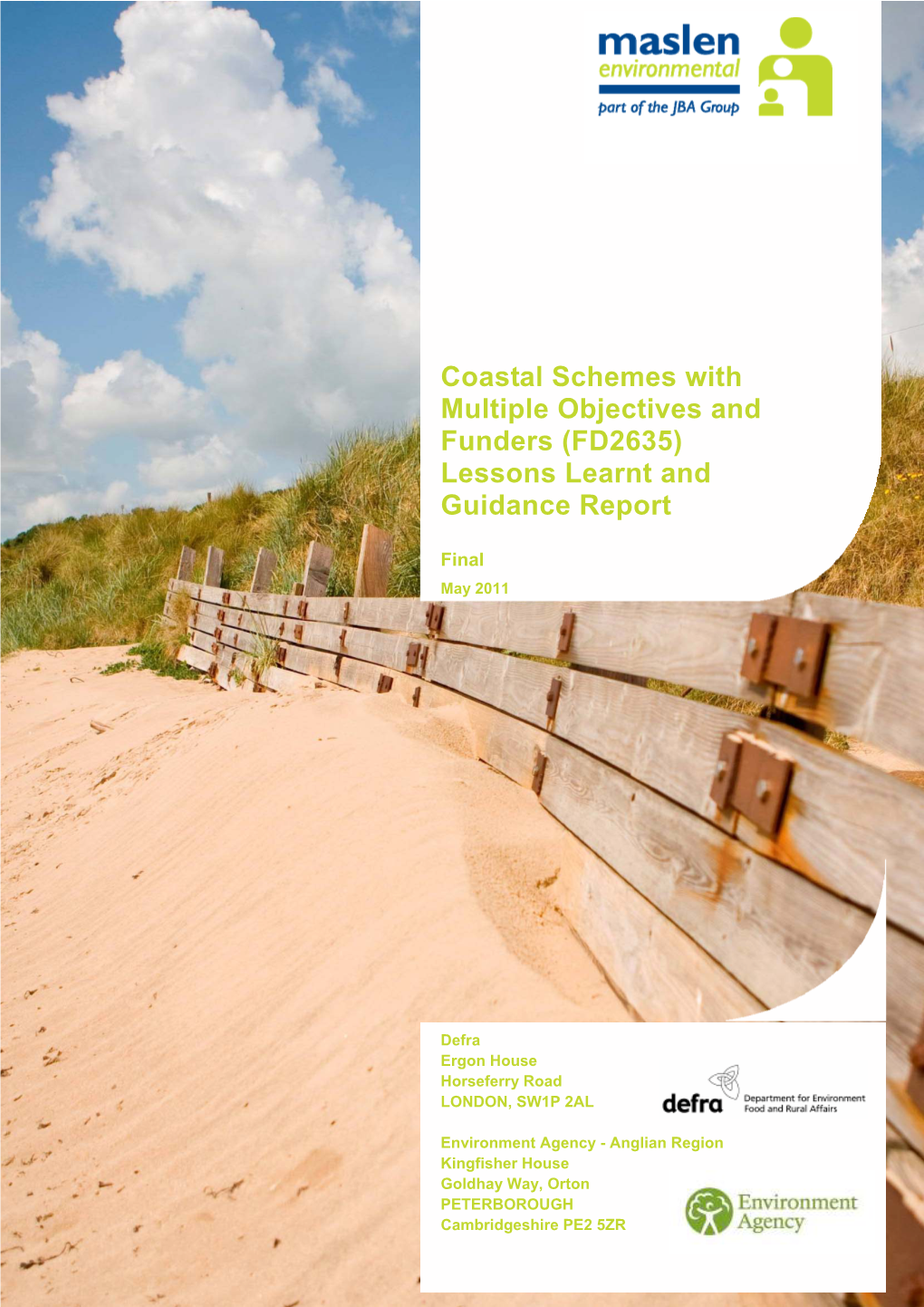 Coastal Schemes with Multiple Objectives and Funders (FD2635) Lessons Learnt and Guidance Report