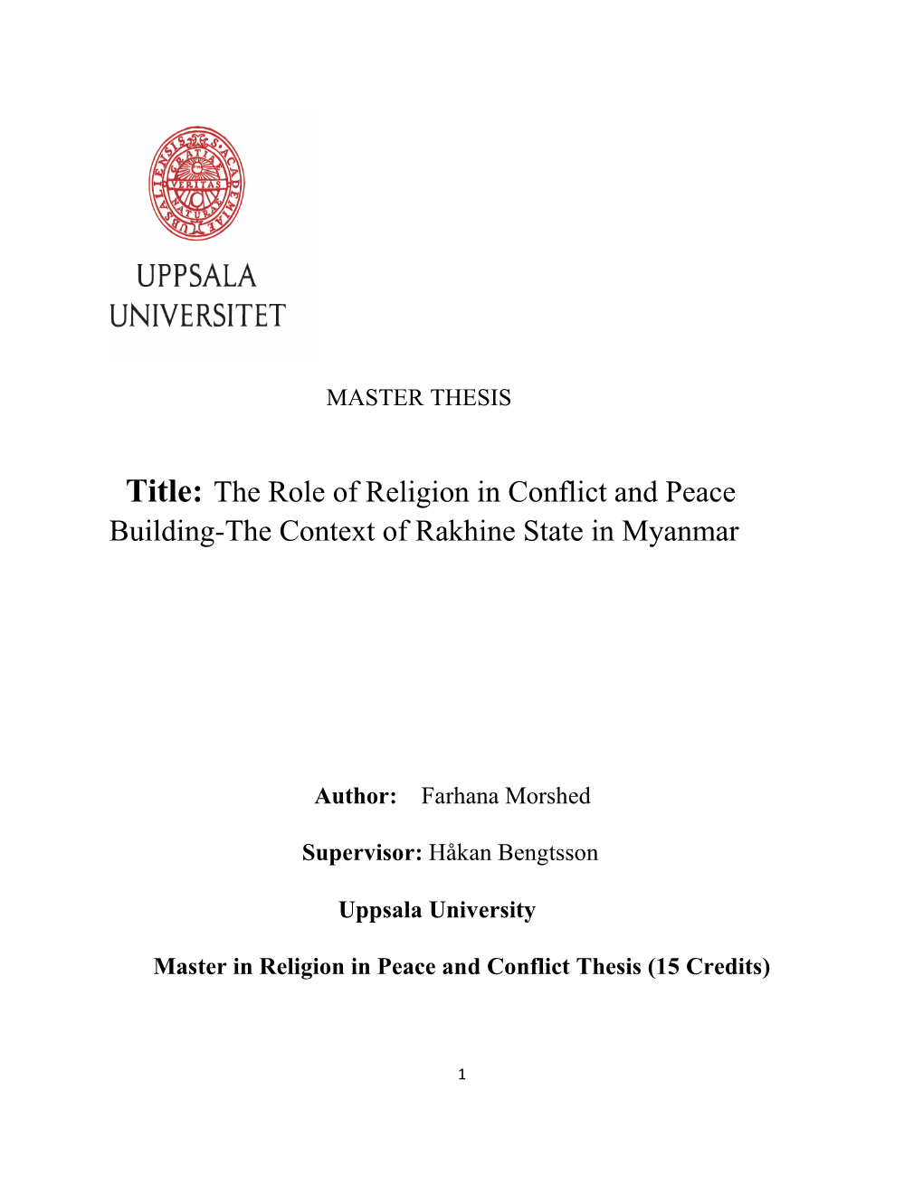 The Role of Religion in Conflict and Peace Building-The Context of Rakhine State in Myanmar