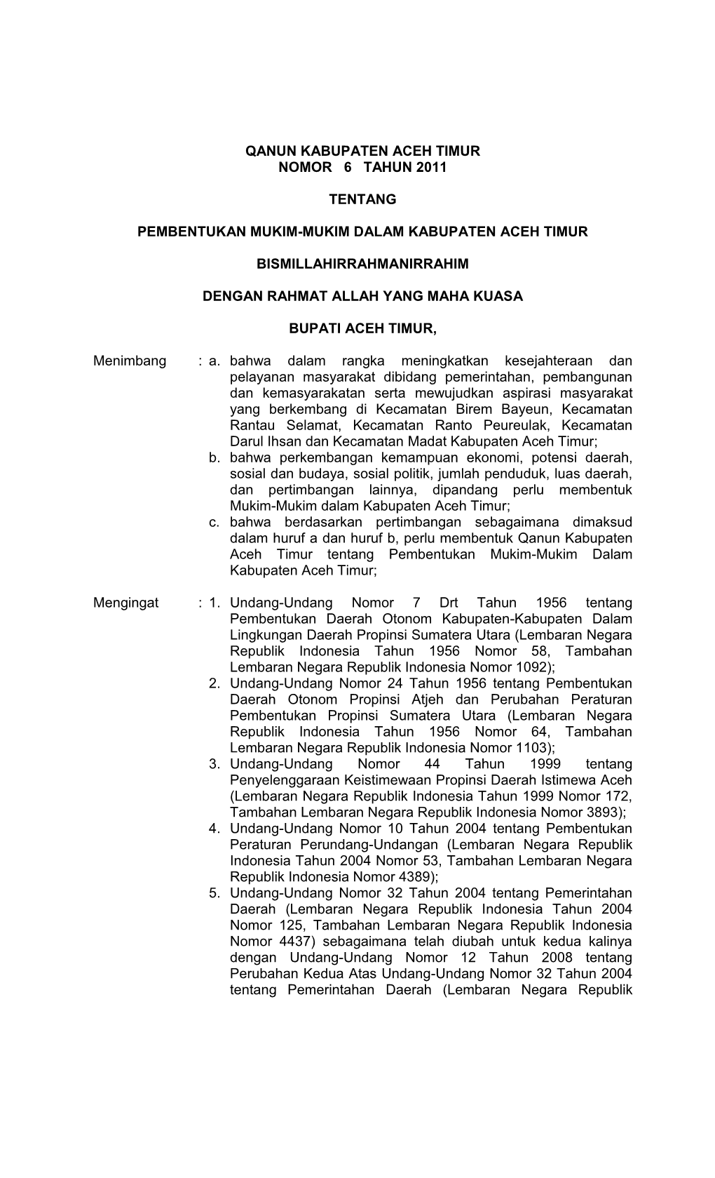 Qanun Kabupaten Aceh Timur Nomor 6 Tahun 2011 Tentang