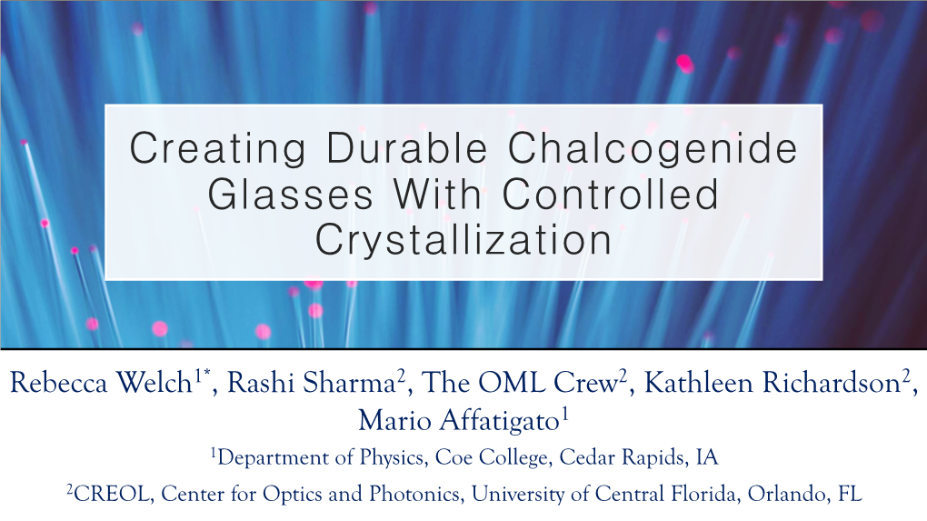 Creating Durable Chalcogenide Glasses with Controlled Crystallization