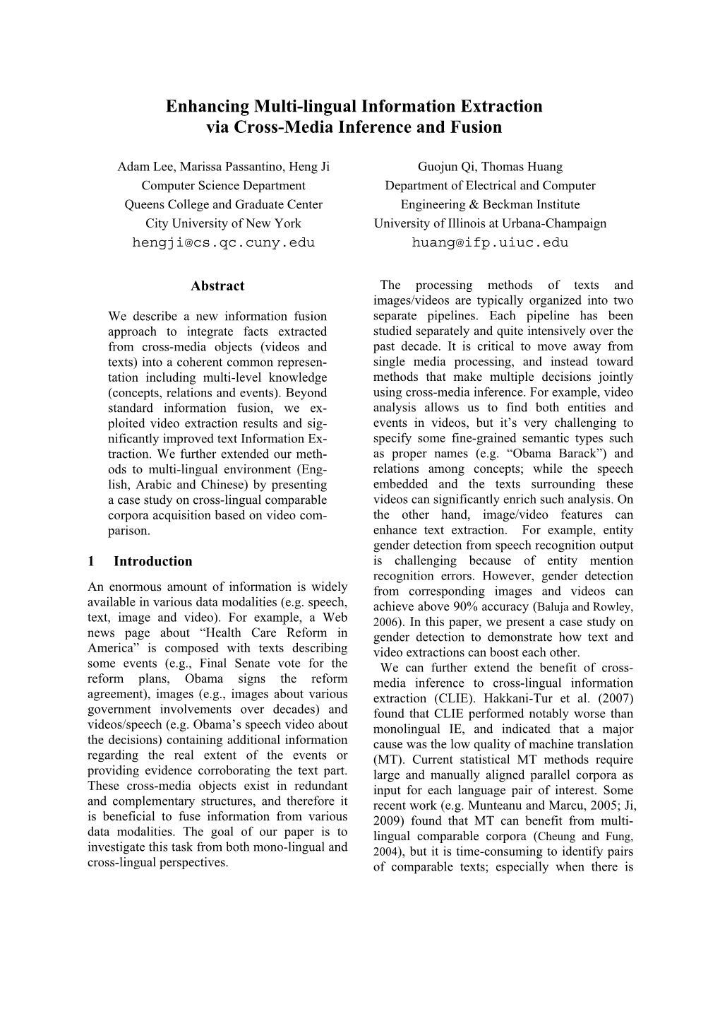 Enhancing Multi-Lingual Information Extraction Via Cross-Media Inference and Fusion