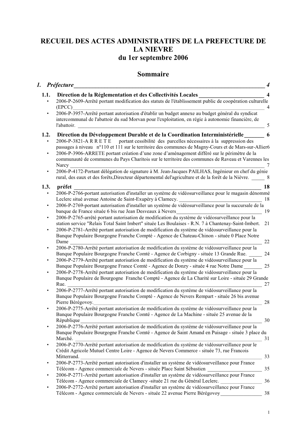 RECUEIL DES ACTES ADMINISTRATIFS DE LA PREFECTURE DE LA NIEVRE Du 1Er Septembre 2006