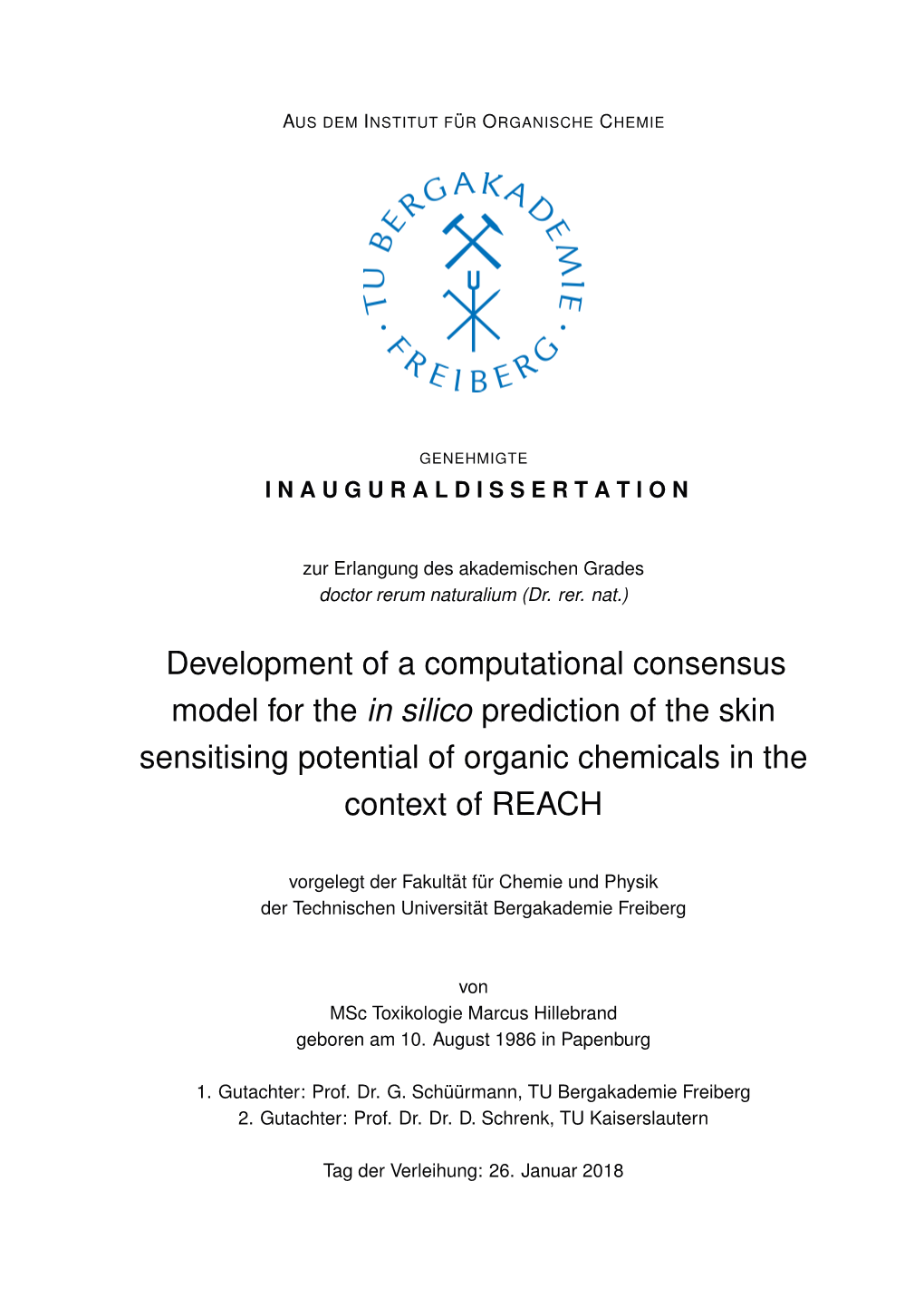 Development of a Computational Consensus Model for the in Silico Prediction of the Skin Sensitising Potential of Organic Chemicals in the Context of REACH