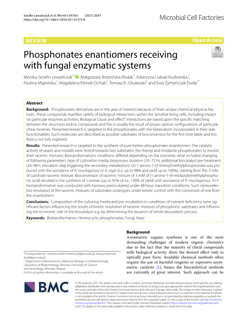 Phosphonates Enantiomers Receiving with Fungal Enzymatic Systems