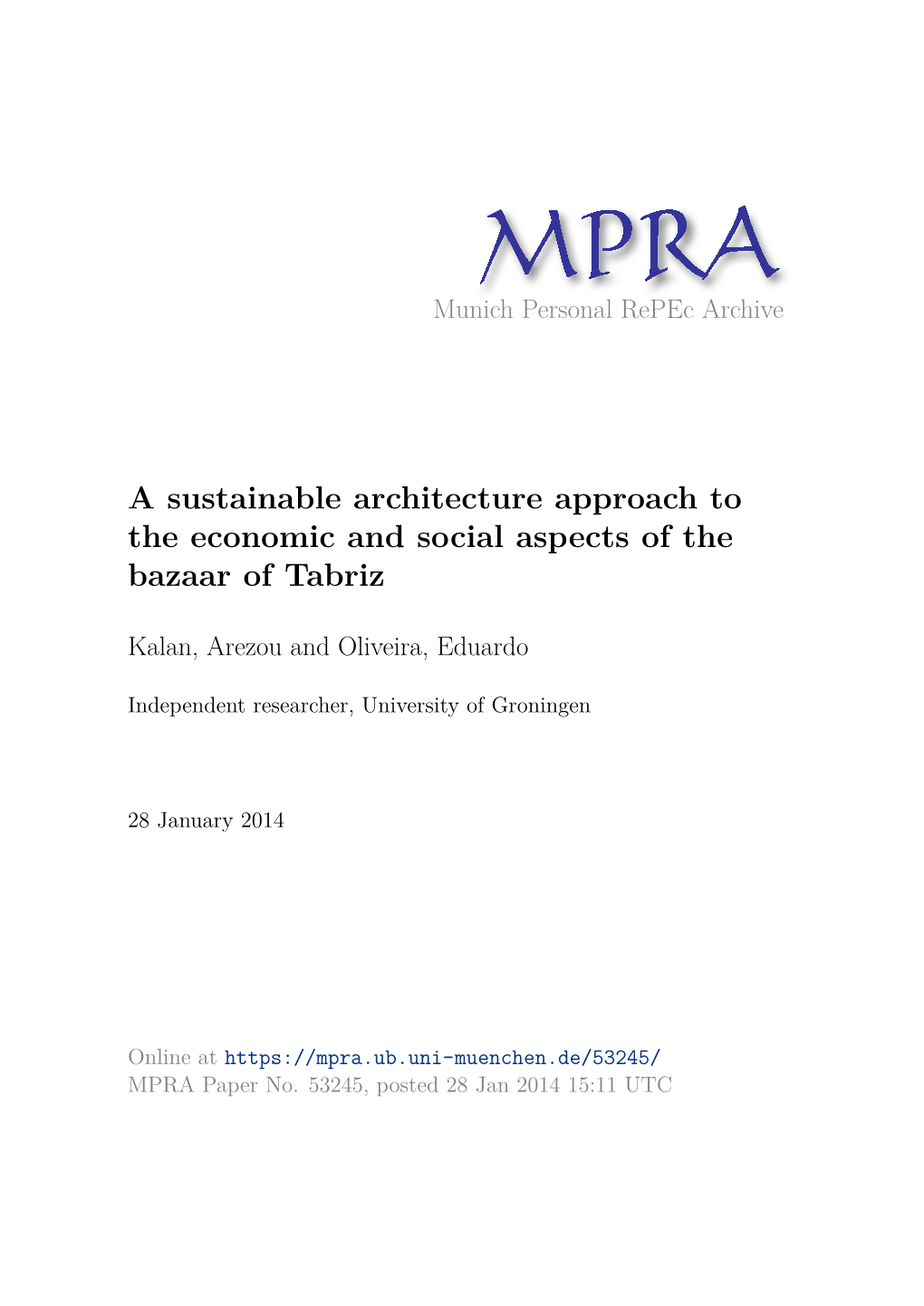 A Sustainable Architecture Approach to the Economic and Social Aspects of the Bazaar of Tabriz