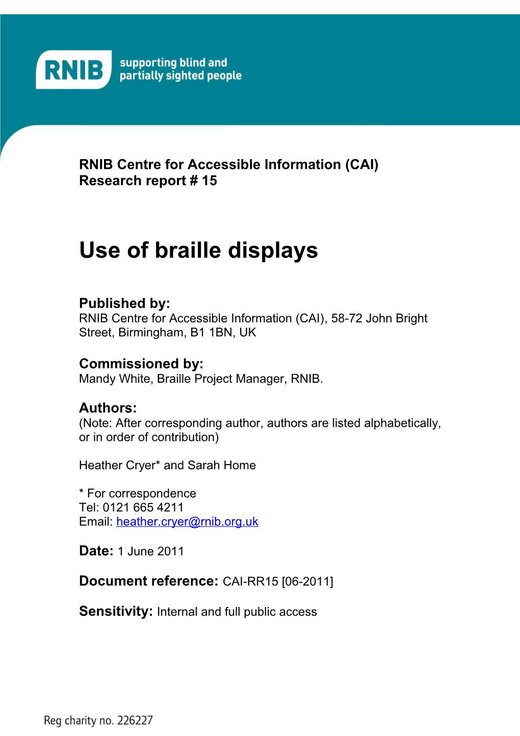 Use of Braille Displays