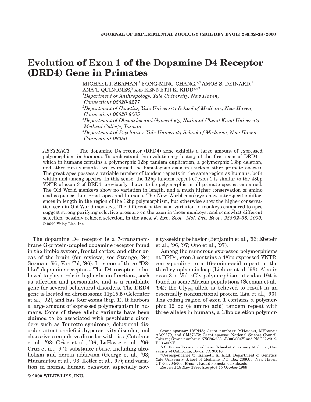 Evolution of Exon 1 of the Dopamine D4 Receptor (DRD4) Gene in Primates MICHAEL I