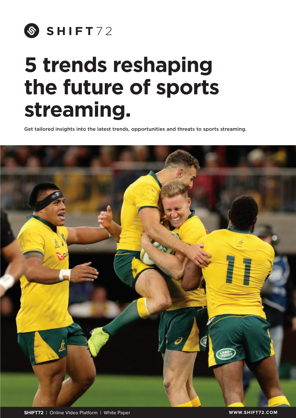 5 Trends Reshaping the Future of Sports Streaming. Get Tailored Insights Into the Latest Trends, Opportunities and Threats to Sports Streaming