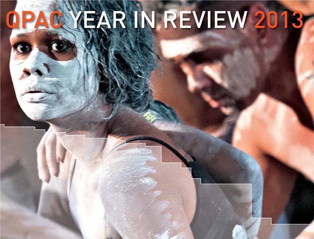 Qpac Year in Review 2013