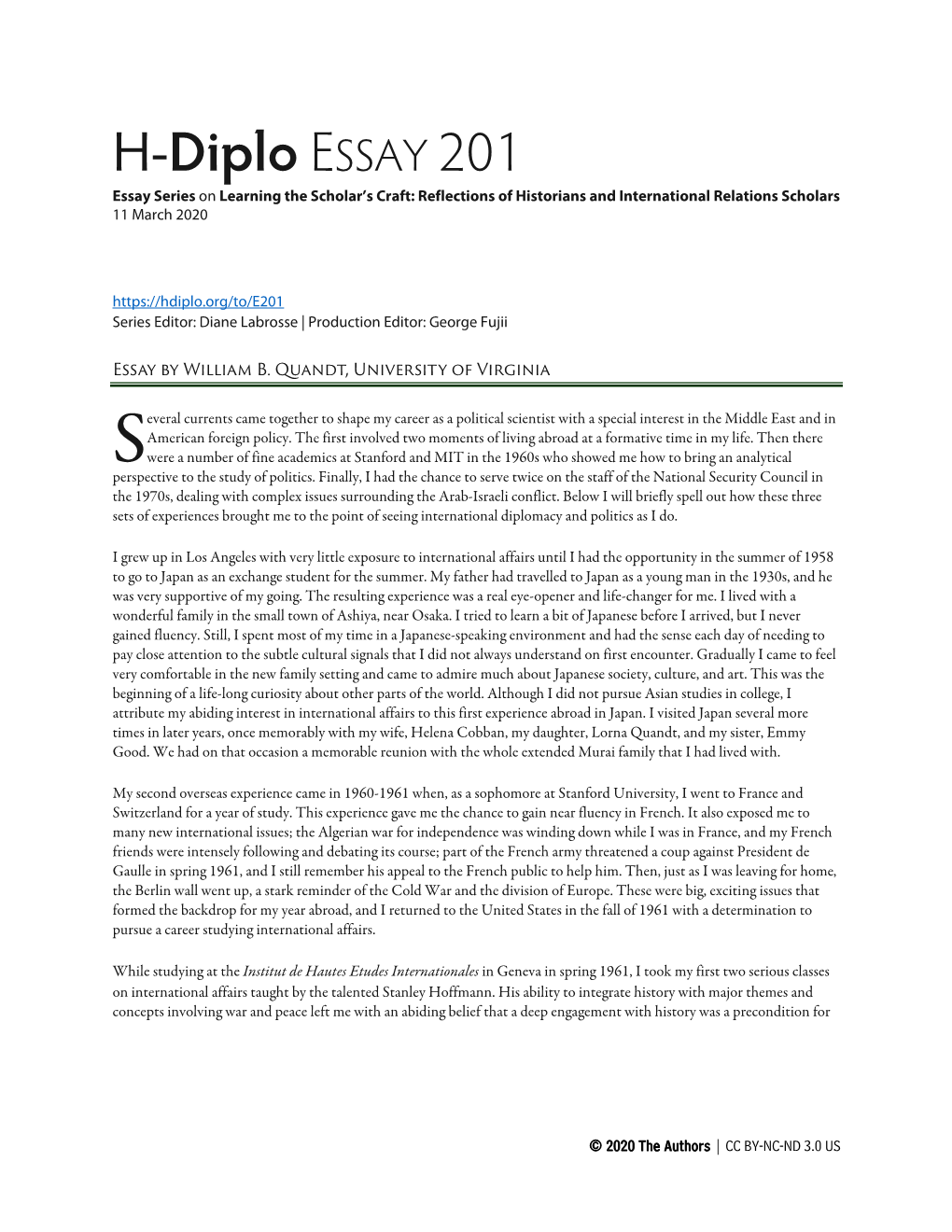 H-Diplo ESSAY 201 Essay Series on Learning the Scholar’S Craft: Reflections of Historians and International Relations Scholars 11 March 2020
