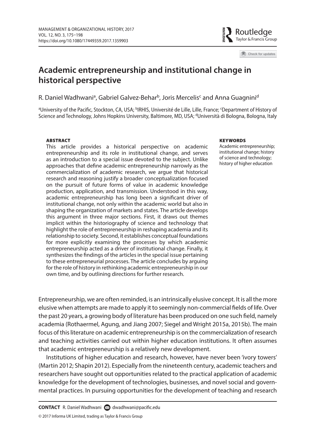 Academic Entrepreneurship and Institutional Change in Historical Perspective