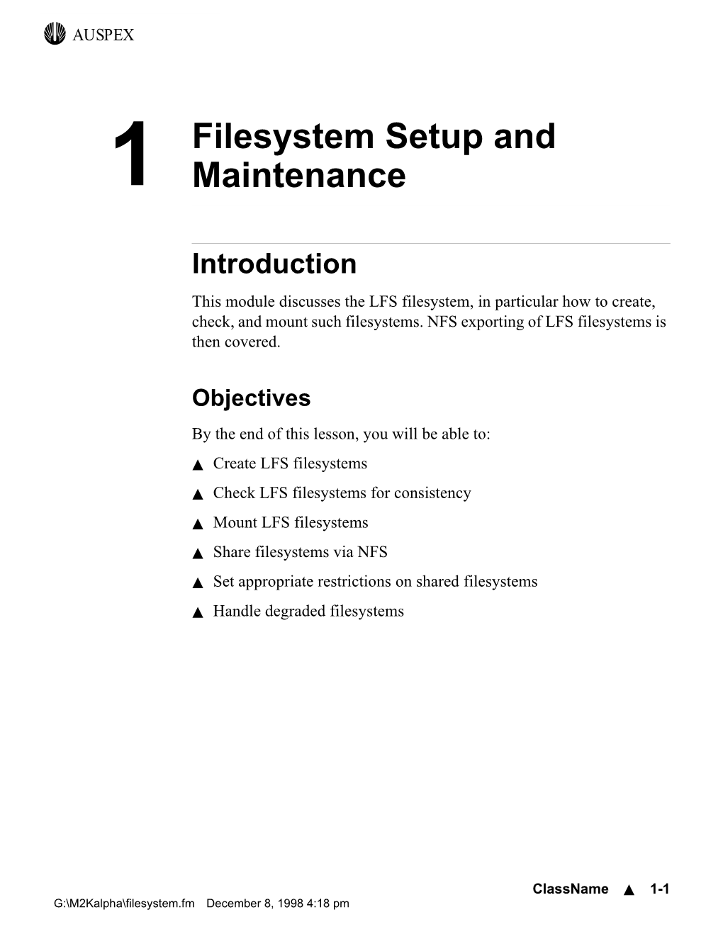 1 Filesystem Setup and Maintenance