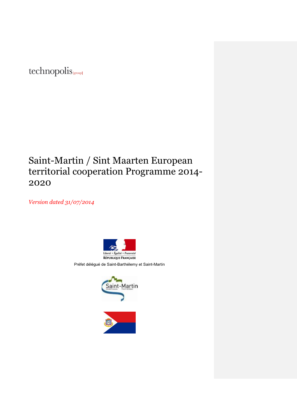 Saint-Martin / Sint Maarten European Territorial Cooperation Programme 2014- 2020