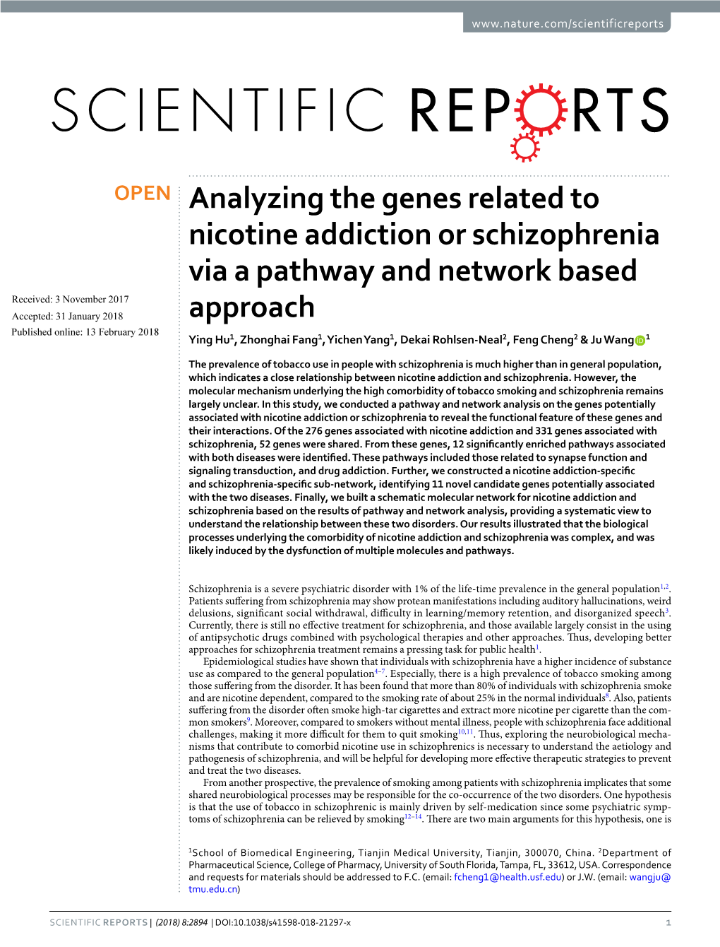 Analyzing the Genes Related to Nicotine Addiction Or Schizophrenia Via a Pathway and Network Based Approach