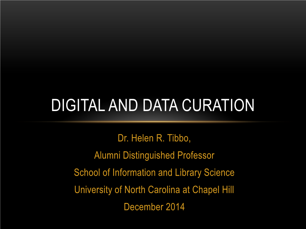 Digital and Data Curation