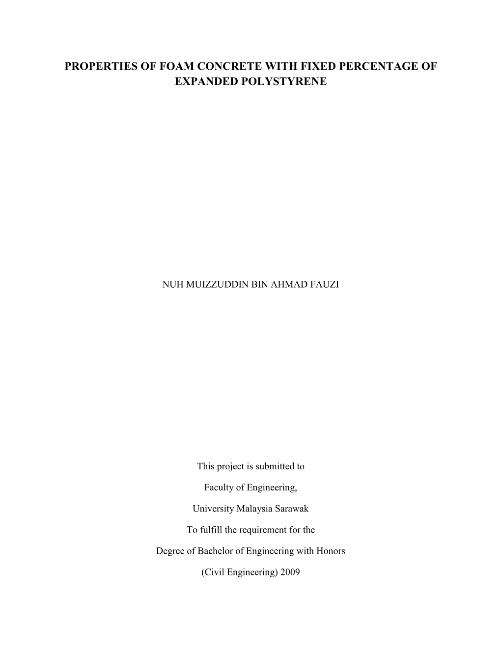 Properties of Foam Concrete with Fixed Percentage of Expanded Polystyrene