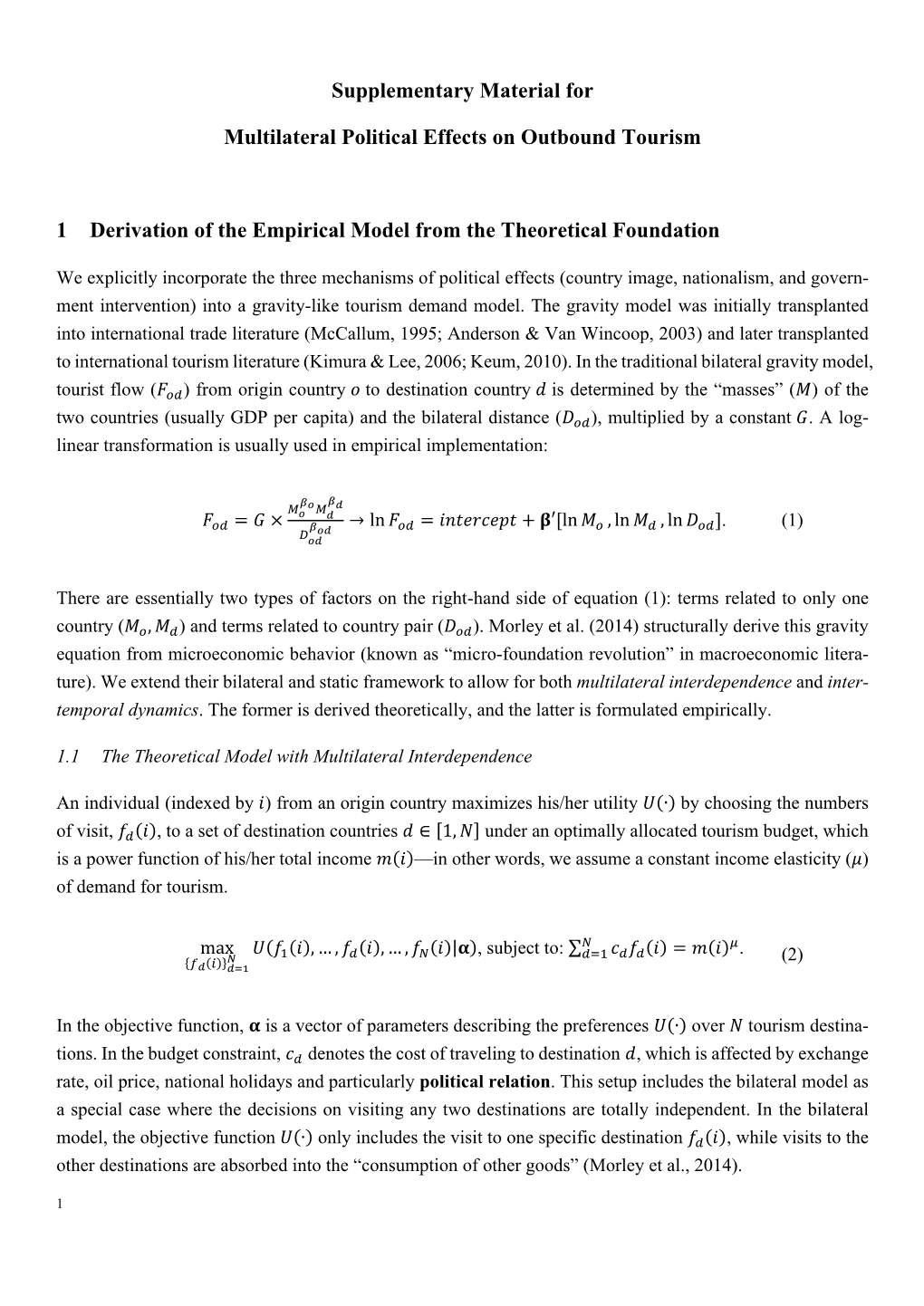 Supplementary Material for Multilateral Political Effects On