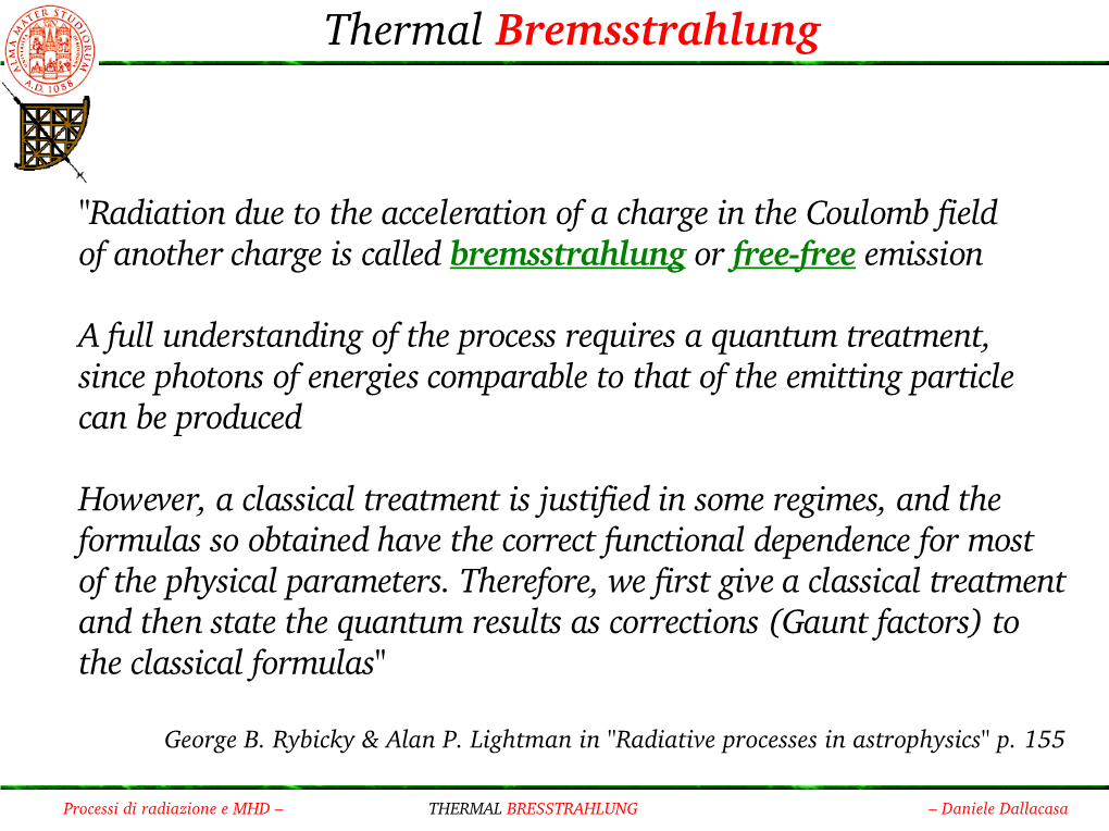 Thermal Bremsstrahlung