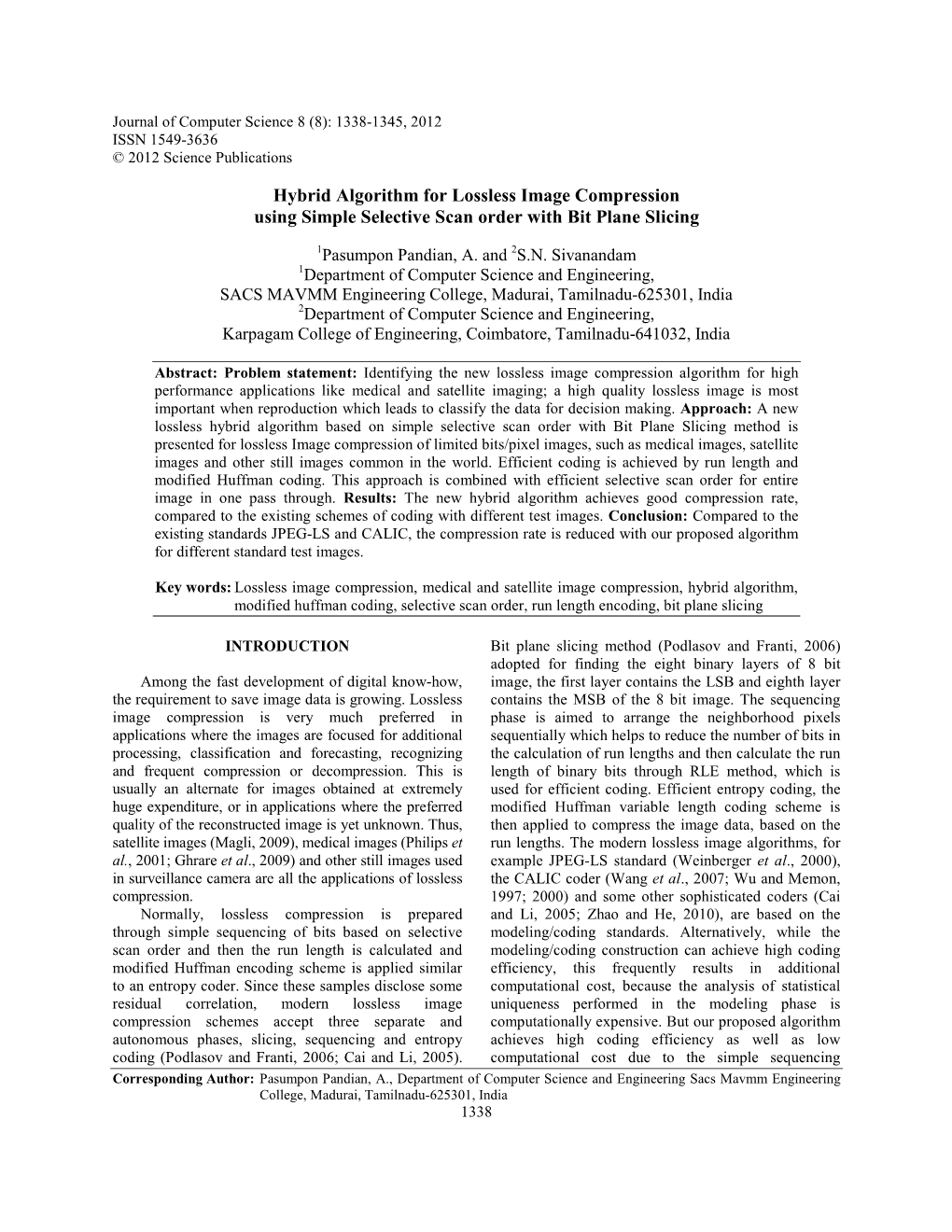 Hybrid Algorithm for Lossless Image Compression Using Simple Selective Scan Order with Bit Plane Slicing