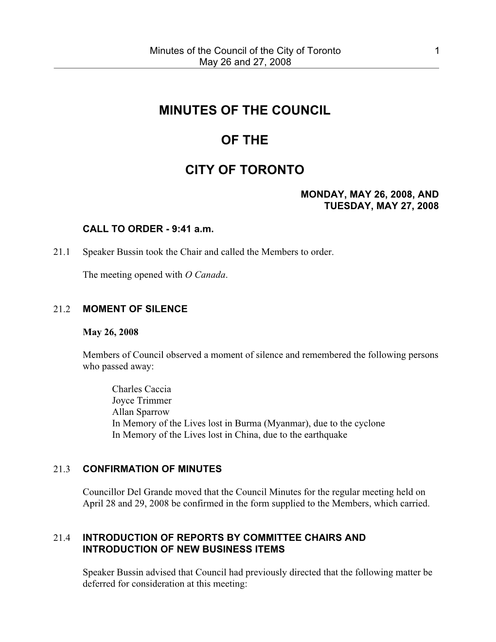 Minutes of the Council of the City of Toronto 1 May 26 and 27, 2008