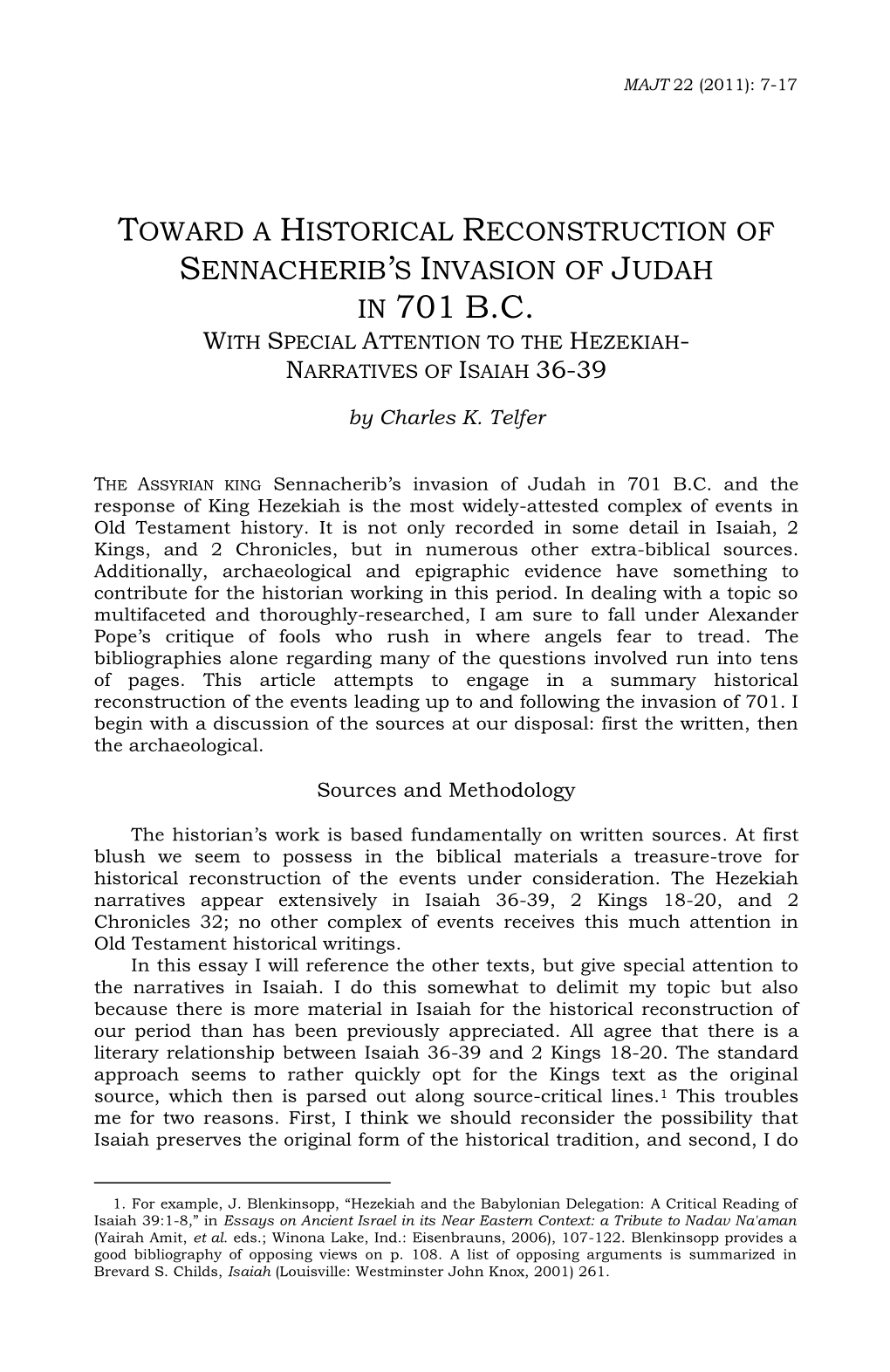 Toward a Historical Reconstruction of Sennacherib's Invasion of Judah in 701 B.C., with Special Attention To