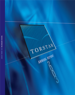 2003 ANNUAL REPORT 54310 Torstar Cover 3/22/04 9:22 PM Page 1 Page PM 9:22 3/22/04 Cover Torstar 54310 54310 Torstar Cover 3/22/04 9:22 PM Page 3