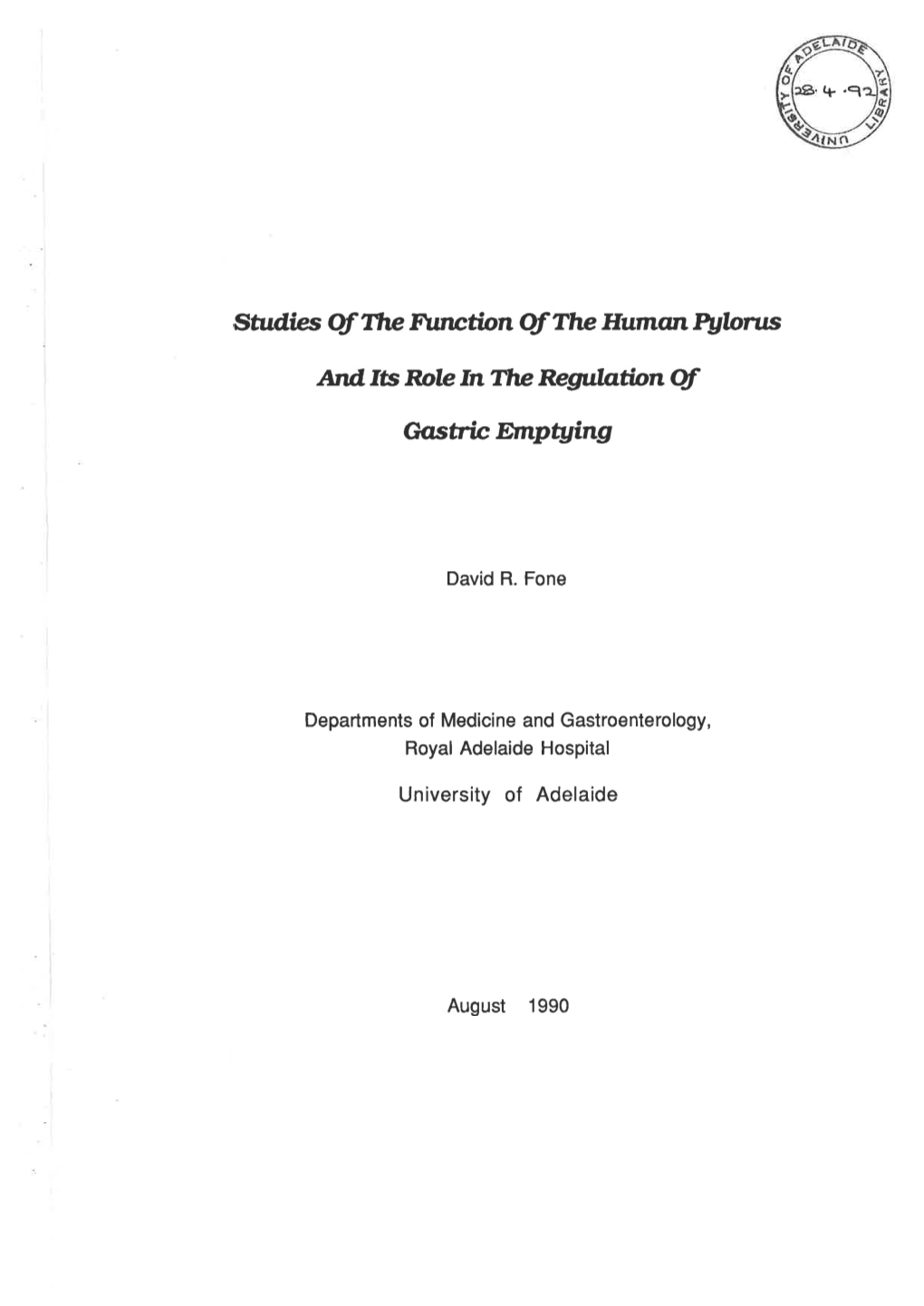 Studies of the Function of the Human Pylorus : and Its Role in The