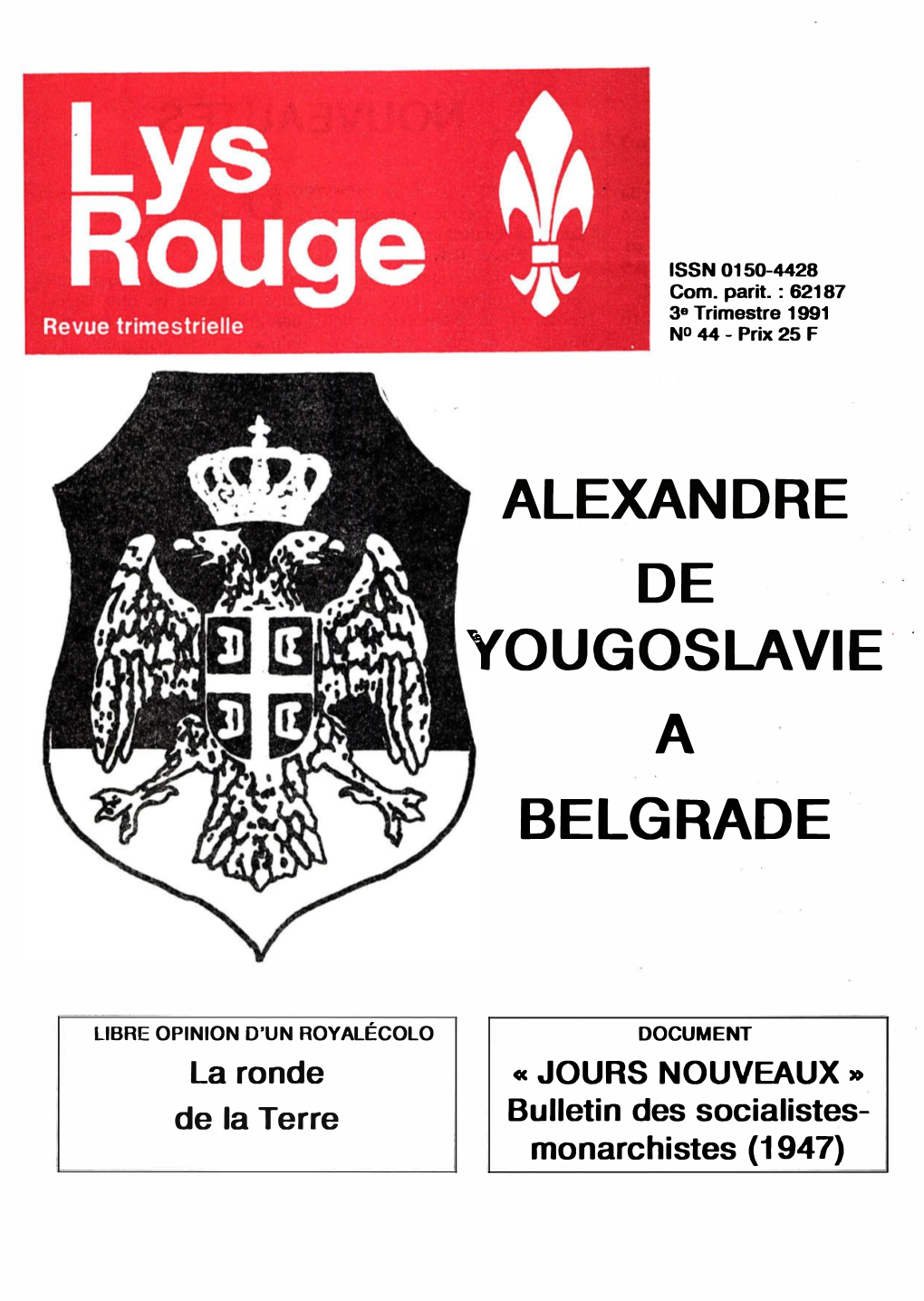 Alexandre De Yougoslavie .. a Belgrade