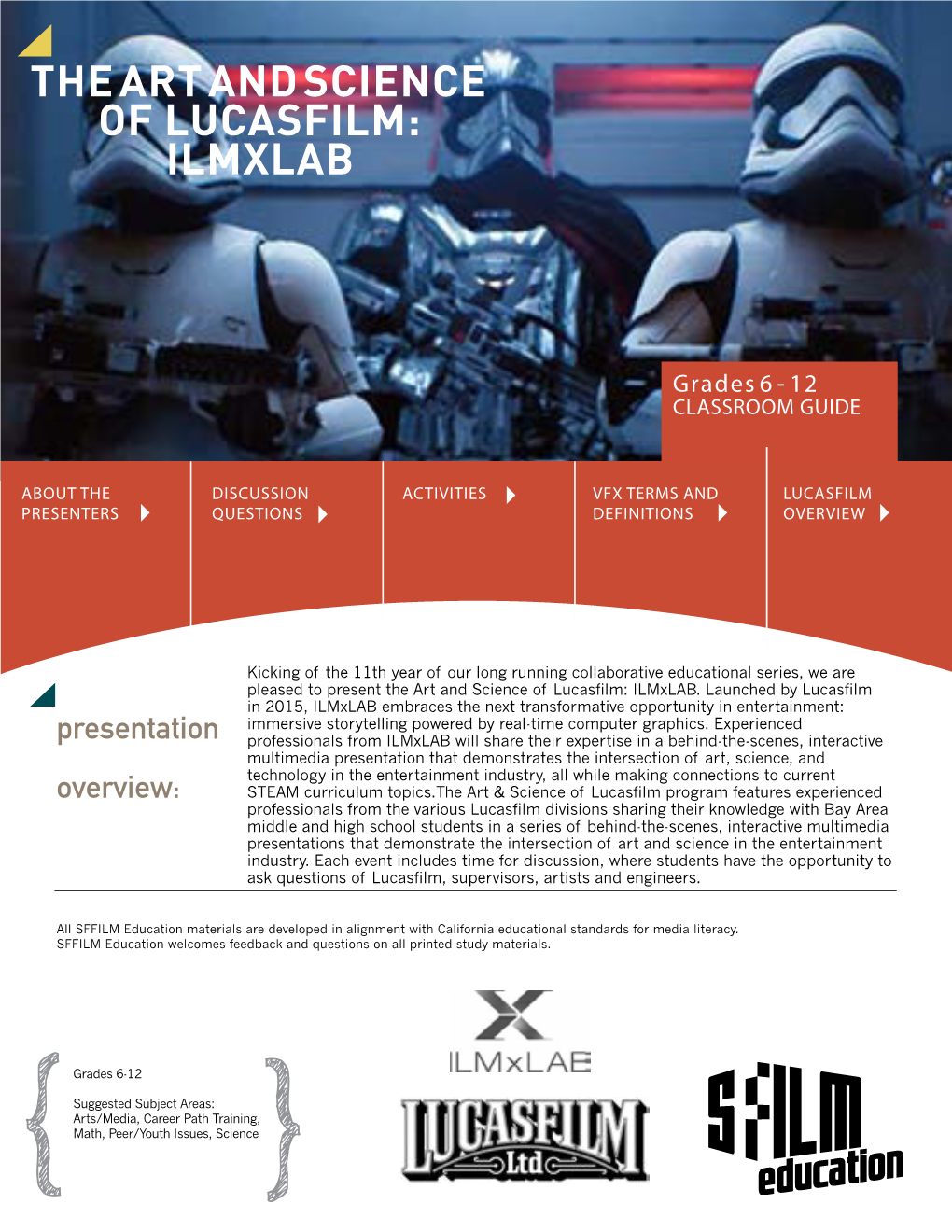 The Art and Science of Lucasfilm: Ilmxlab