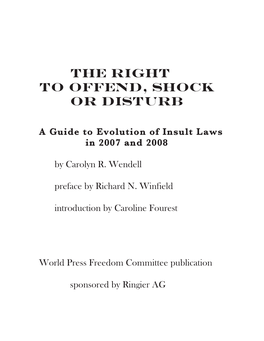 The Right to Offend, Shock Or Disturb