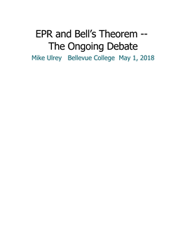 EPR and Bell's Theorem -- the Ongoing Debate