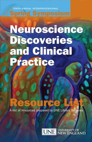 Neuroscience Discoveries and Clinical Practice Resource List