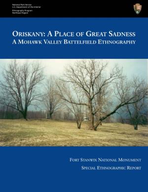 Oriskany:Aplace of Great Sadness Amohawk Valley Battelfield Ethnography
