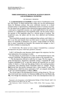 THREE DIMENSIONAL MANIFOLDS, KLEINIAN GROUPS and HYPERBOLIC GEOMETRY 1. a Conjectural Picture of 3-Manifolds. a Major Thrust Of