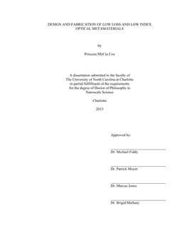 Design and Fabrication of Low Loss and Low Index Optical Metamaterials