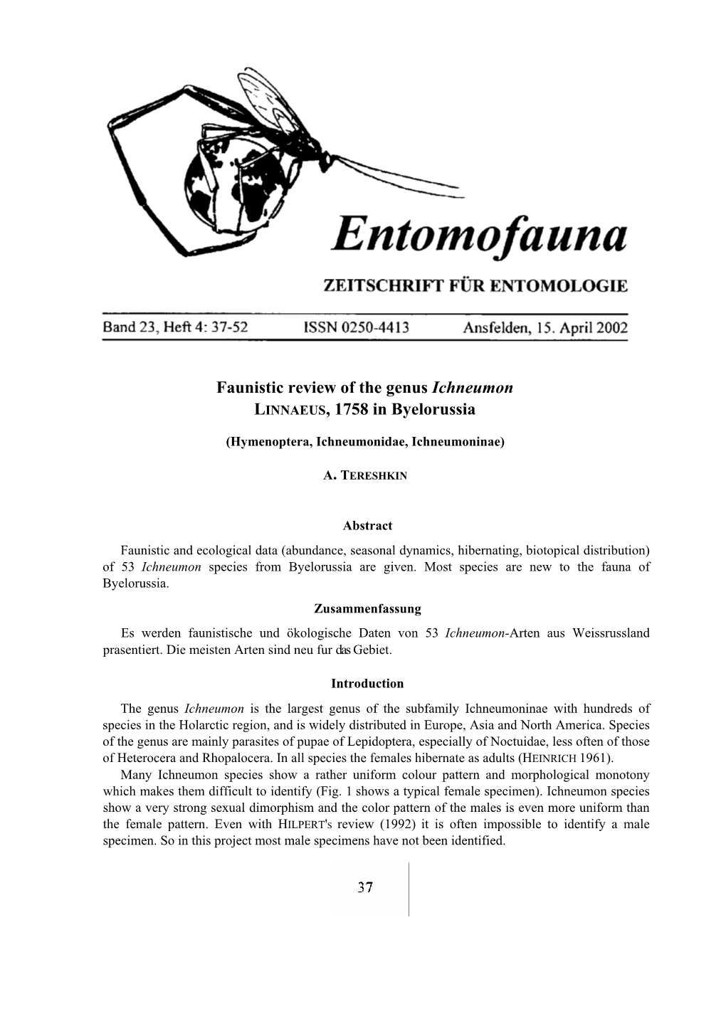 Faunistic Review of the Genus Ichneumon LINNAEUS, 1758 in Byelorussia