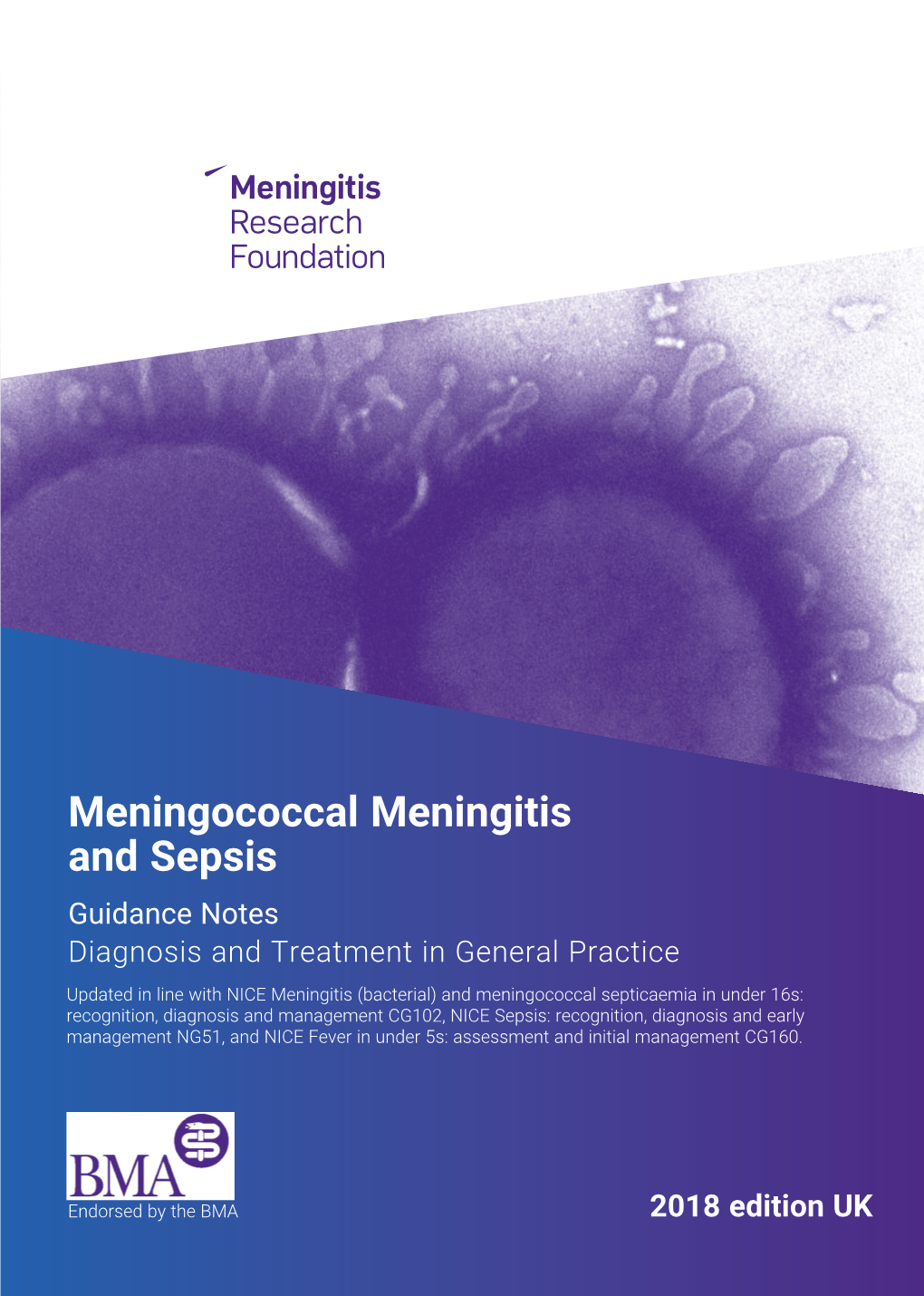 Meningococcal Meningitis and Sepsis