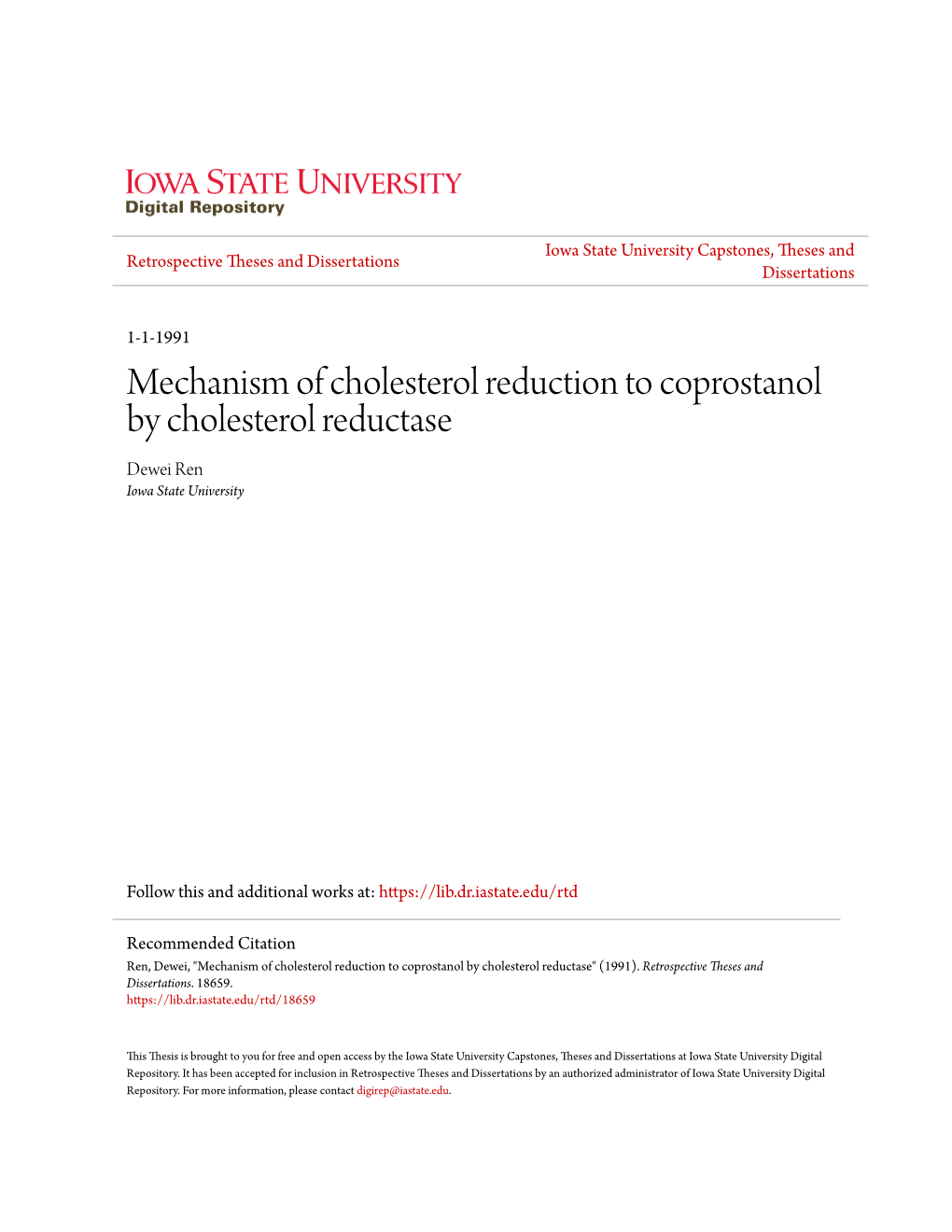 Mechanism of Cholesterol Reduction to Coprostanol by Cholesterol Reductase Dewei Ren Iowa State University