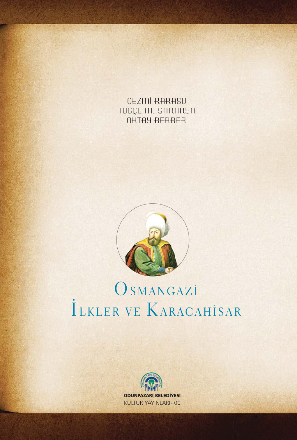 Osmangazi İlkler Ve Karacahisar