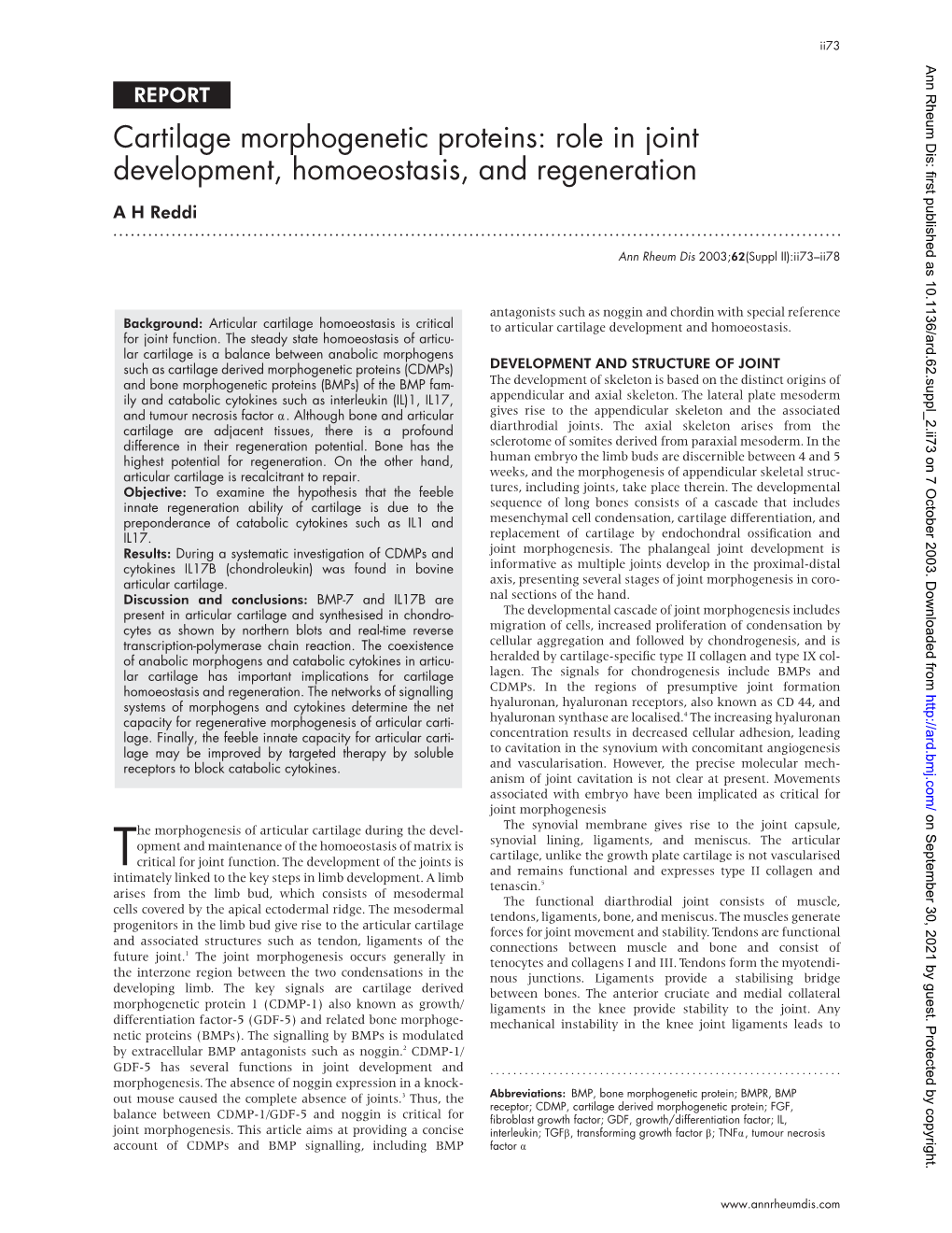 Cartilage Morphogenetic Proteins: Role in Joint Development, Homoeostasis, and Regeneration a H Reddi