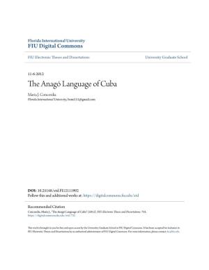 The Anagó Language of Cuba Maria J