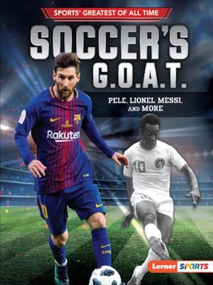 Fis Hm an Pele, Lio Nel Messi, and More