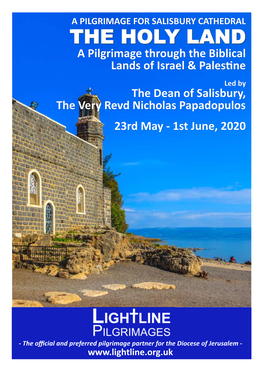 A Pilgrimage Through the Biblical Lands of Israel & Palestine The