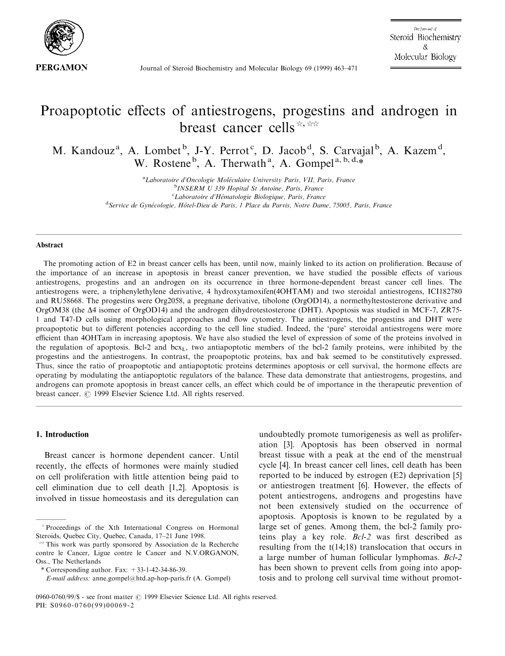 Proapoptotic Effects of Antiestrogens, Progestins and Androgen in Breast