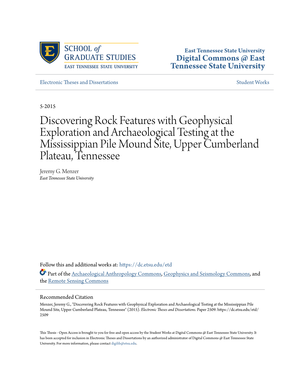 Discovering Rock Features with Geophysical Exploration and Archaeological Testing at the Mississippian Pile Mound Site, Upper Cumberland Plateau, Tennessee Jeremy G