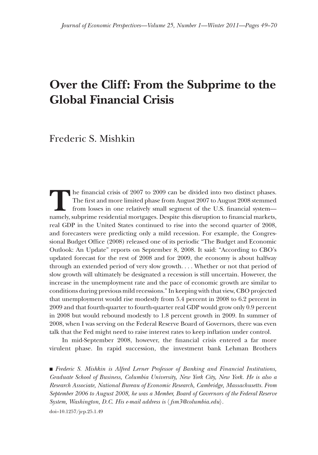 Over the Cliff: from the Subprime to the Global Financial Crisis