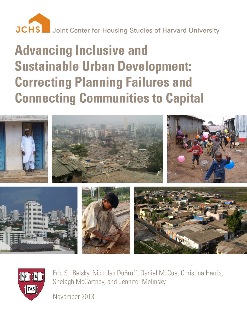 Advancing Inclusive and Sustainable Urban Development: Correcting Planning Failures and Connecting Communities to Capital